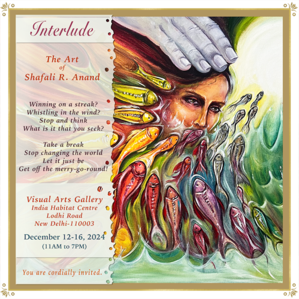 eInvite for Shafali R. Anand's solo art exhibition at the Visual Arts Gallery of the India Habitat Centre.